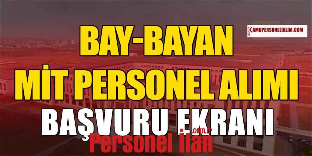 MİT Bay Bayan Personel Alımı Başvuru Ekranı