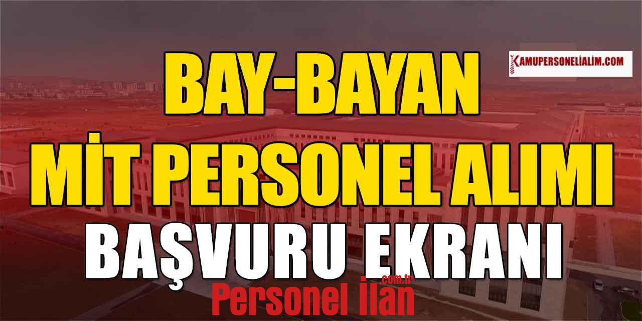 MİT Bay Bayan Personel Alımı Başvuru Ekranı