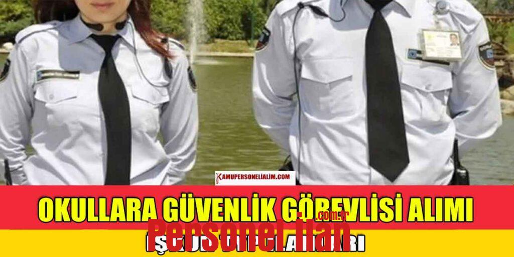 50 Bin MEB İŞKUR TYP İle Güvenlik Görevlisi Alımı