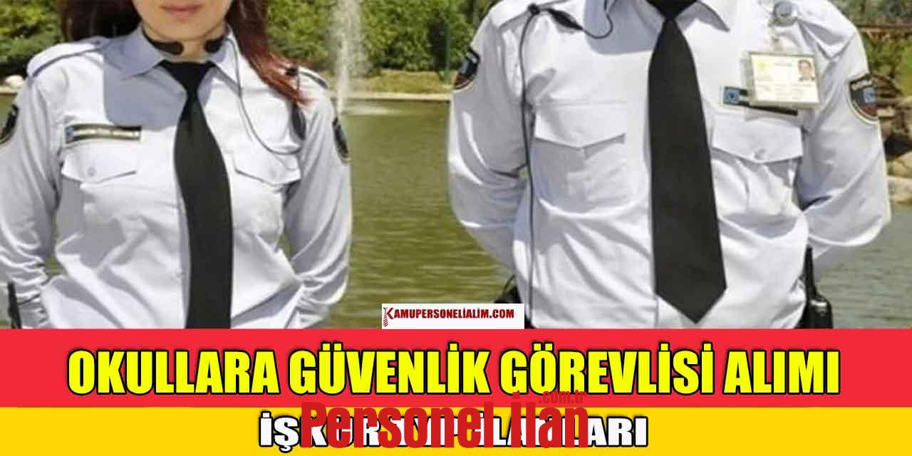 50 Bin MEB İŞKUR TYP İle Güvenlik Görevlisi Alımı