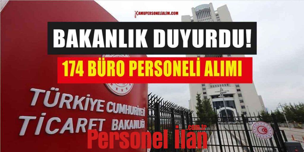 Bakanlık Duyurdu! 174 Büro Personeli Alımı