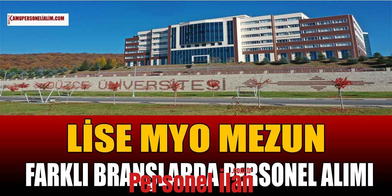 Düzce Üniversitesi Lise MYO Mezun 5 Sağlık Personeli Ve Güvenlik Görevlisi Alacak