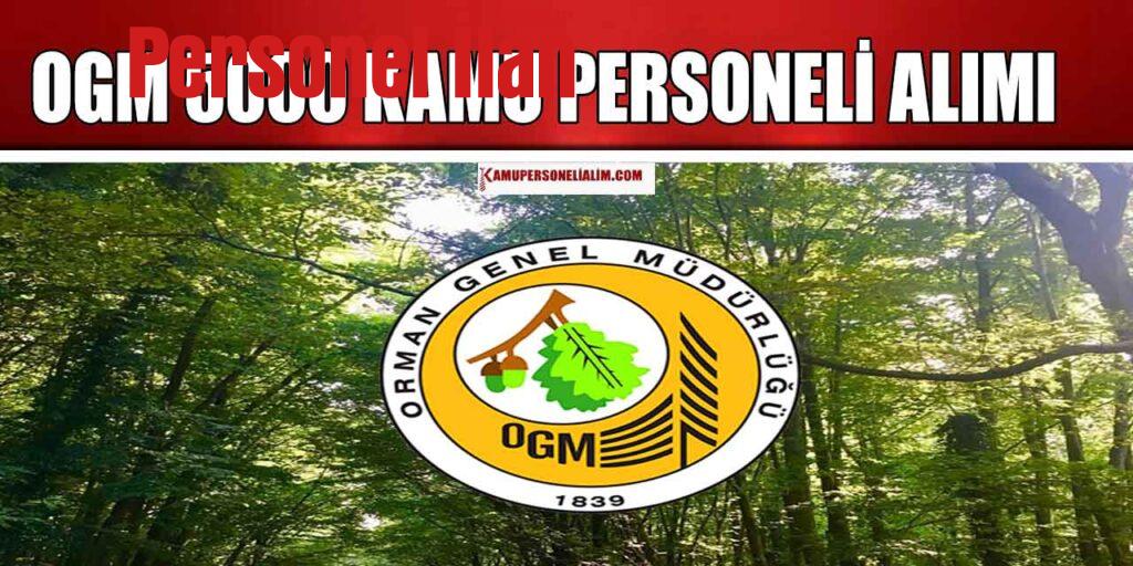 OGM 5000 Kamu Personeli Alacak! 3500 Orman Muhafaza Memuru Olacak