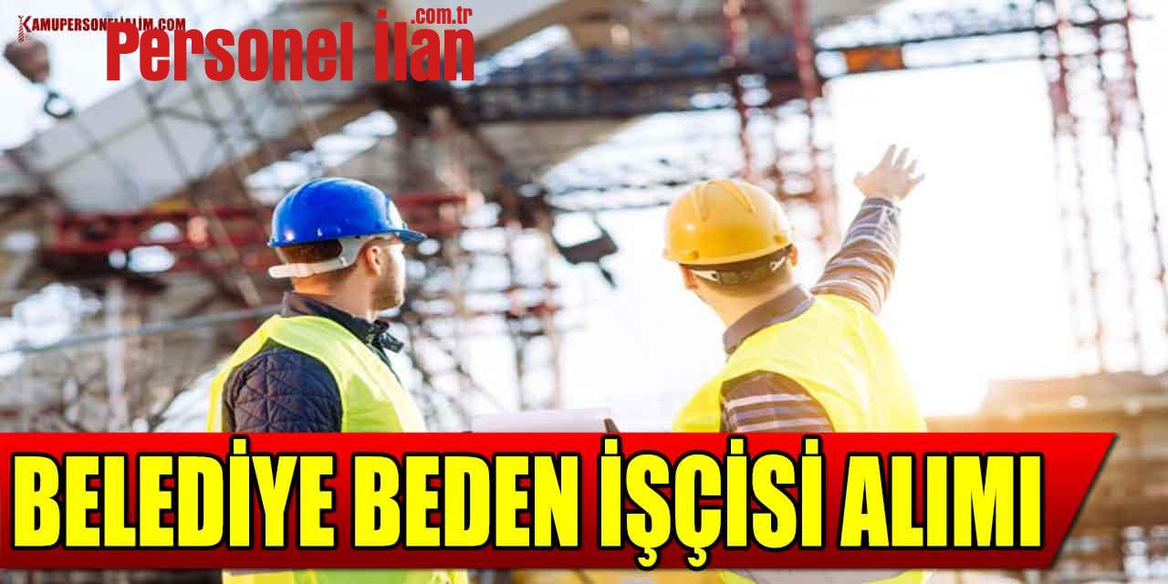Çanakkale Ayvacık Belediye En Az İlkokul Mezunu Beden İşçi Alımı İlanı