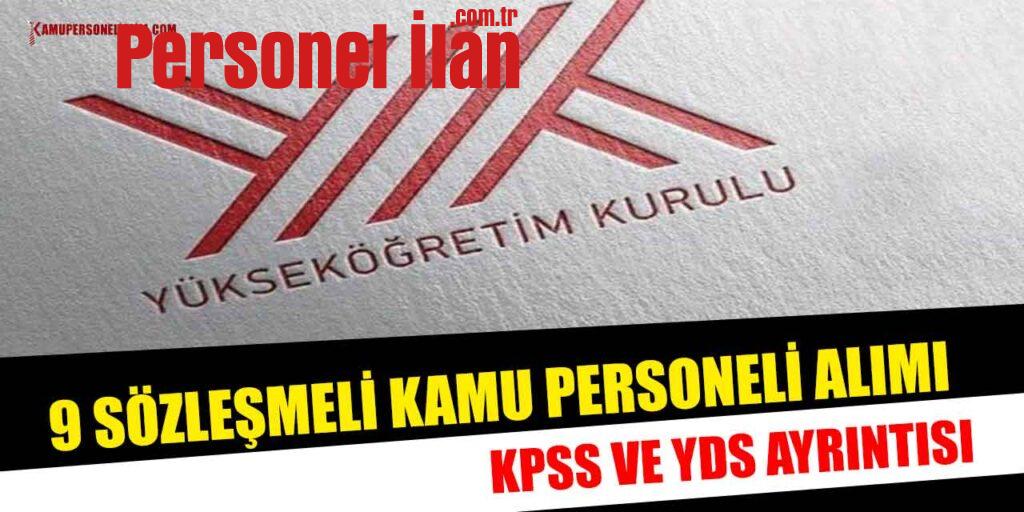YÖK 9 Sözleşmeli Kamu Personeli Alımı KPSS ve YDS Ayrıntısı