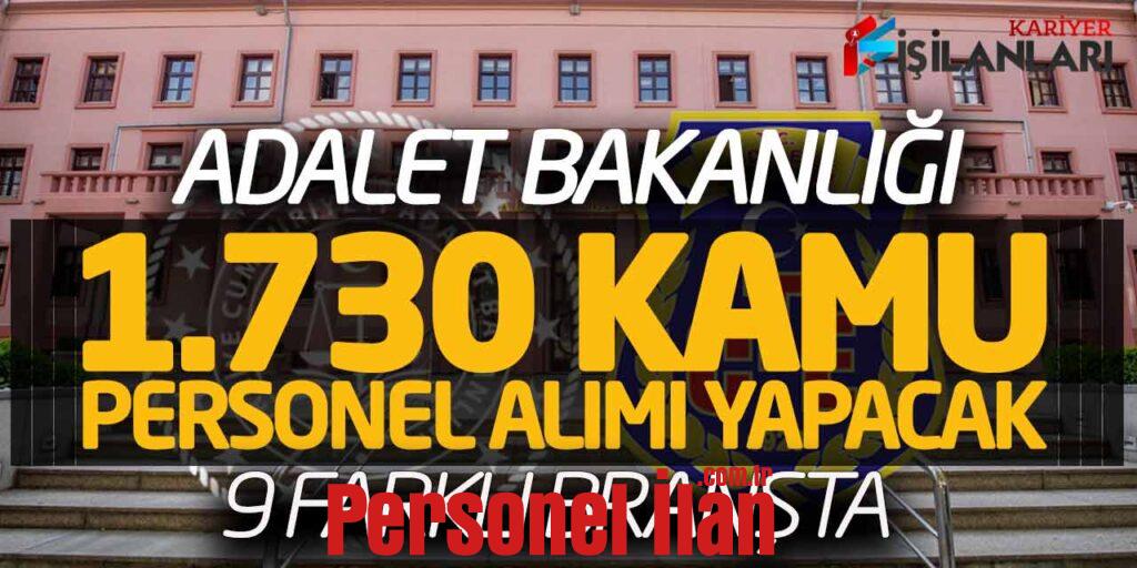 Adalet Bakanlığı 1.730 Kamu Personel Alımı Yapacak (9 Farklı Branşta)