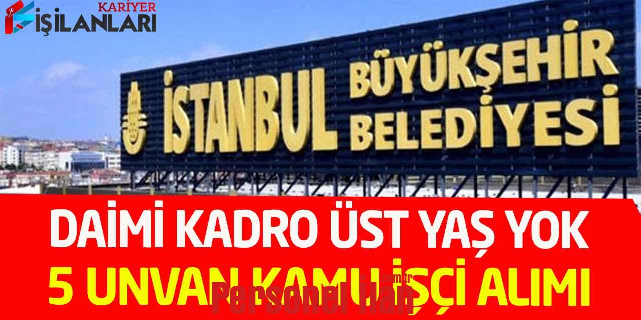 Büyükşehir Belediye Kadro 5 Unvanda Kamu İşçisi Personel Alımı
