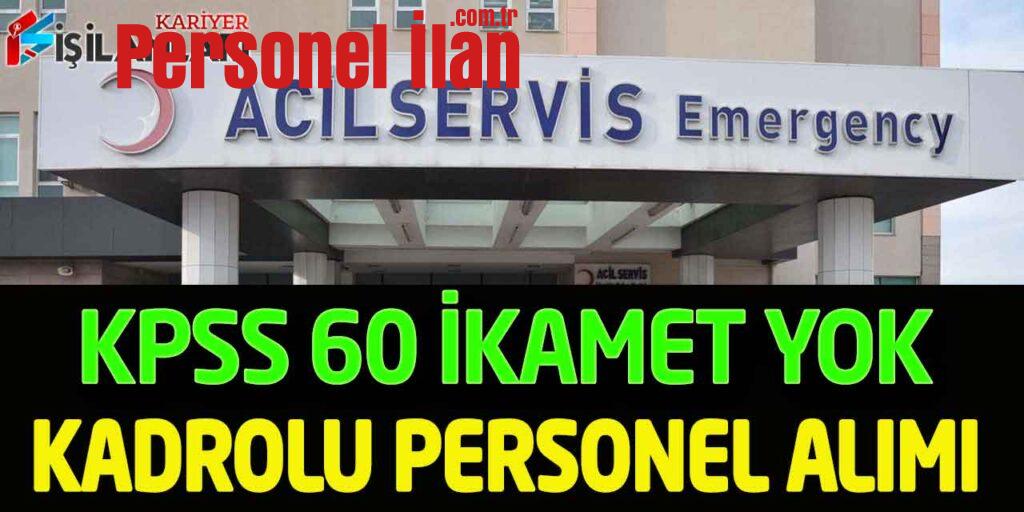 Hastane Daimi Kadrolu KPSS 60 Puanla Çocuk Bakıcısı Ve Öğretmen Alımı
