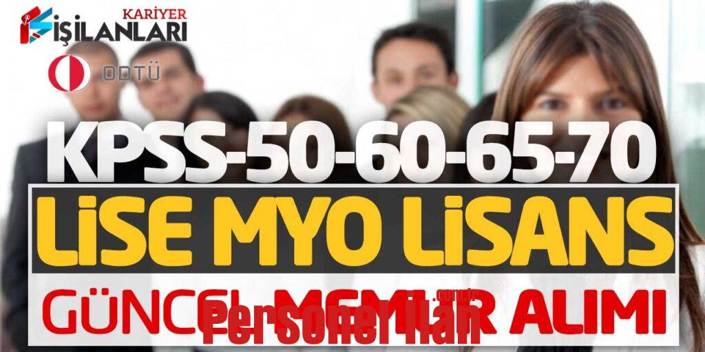 KPSS 50 60 65 70 Puanlarla Lise Önlisans Lisans Güncel Memur Alımı