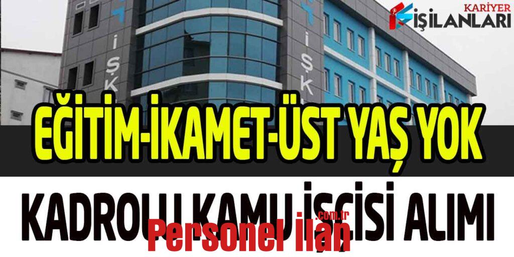 Kamu Kurumu Daimi Kadroda Eğitim Üst Yaş Yok 10 Çöp İşçisi Alımı