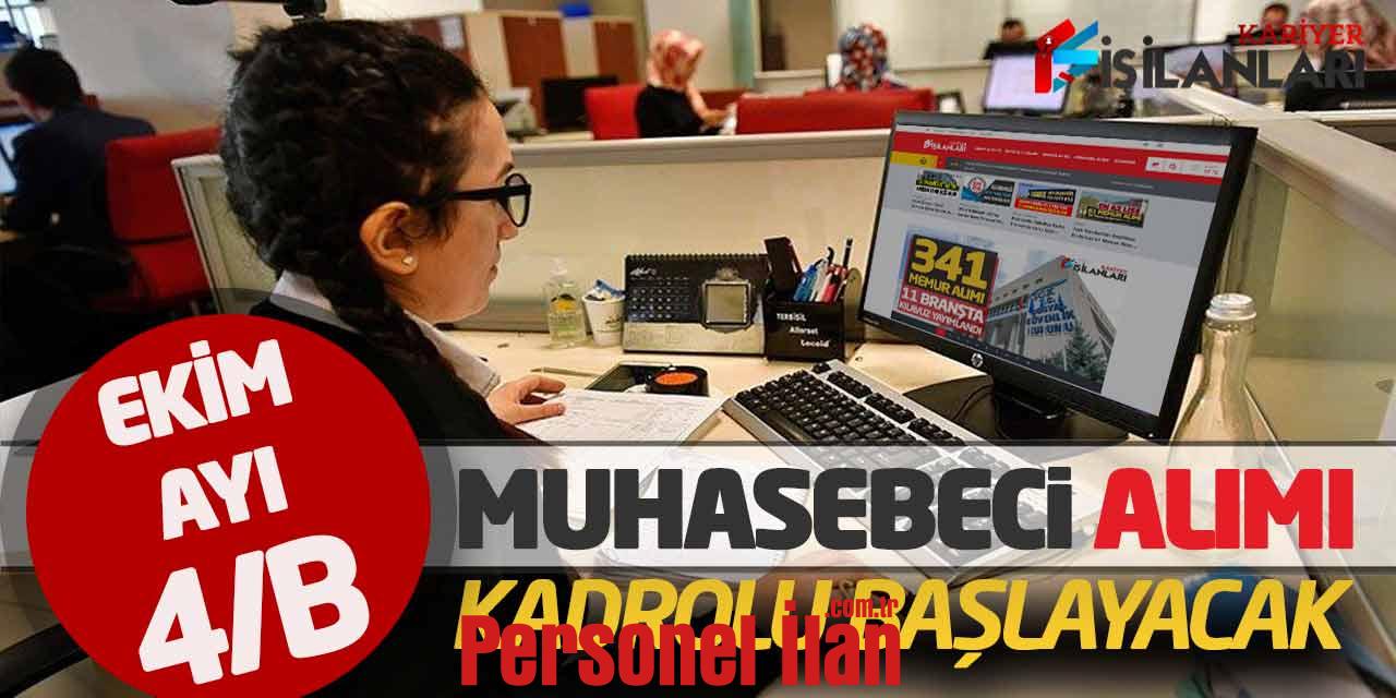 Kamuya Ekim Ayı Kadrolu Muhasebeci Personel Alımı Yapılacak