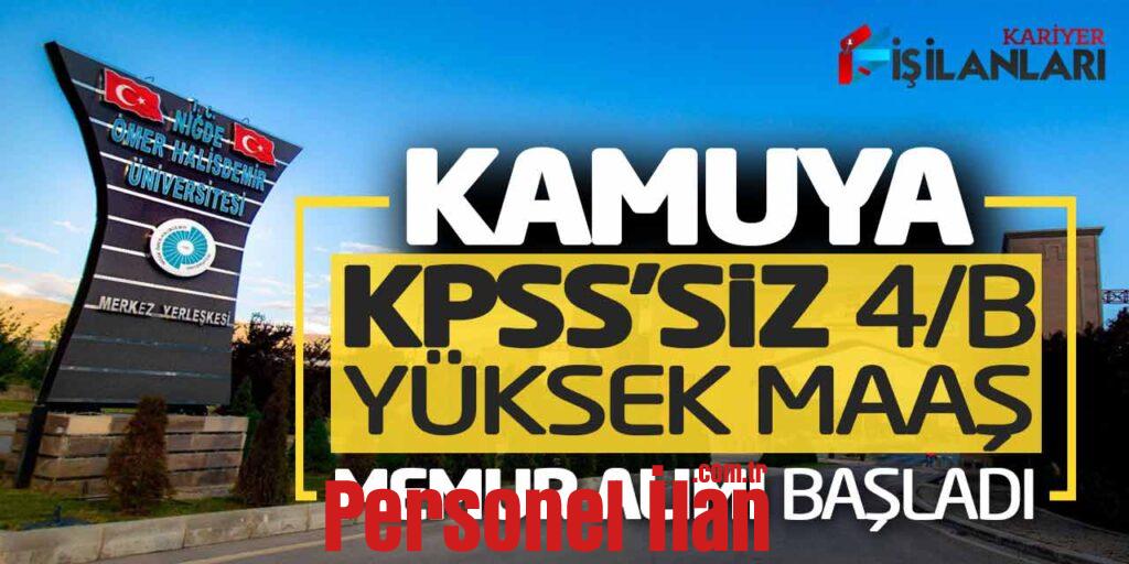 Kamuya KPSS’siz Yüksek Maaşla Sözleşmeli Memur Alımı Bugün Açıklandı