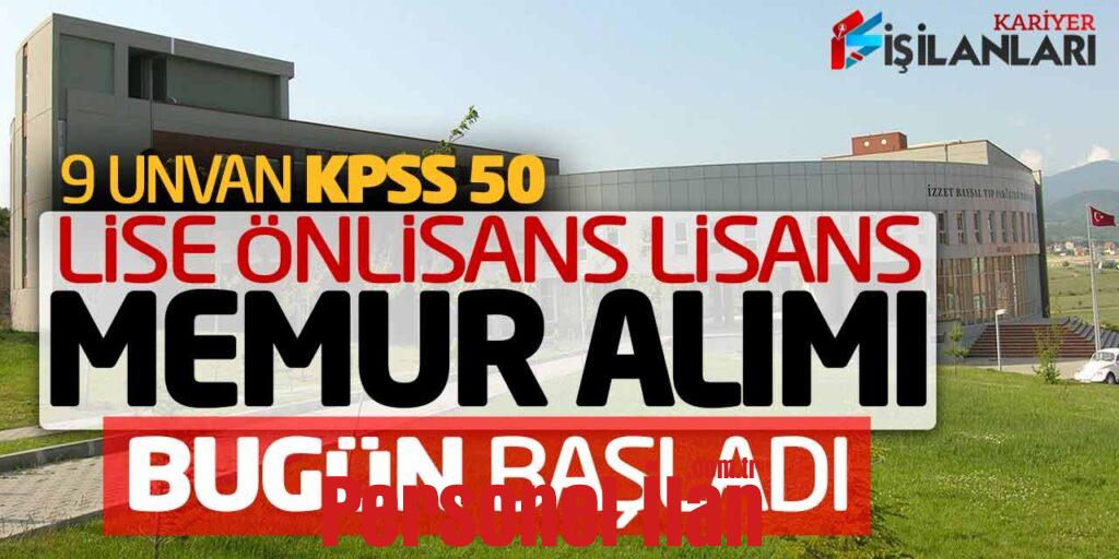 Kamuya Lise Önlisans Lisans 9 Unvanda Memur Alımı Bugün Başladı (KPSS 50)