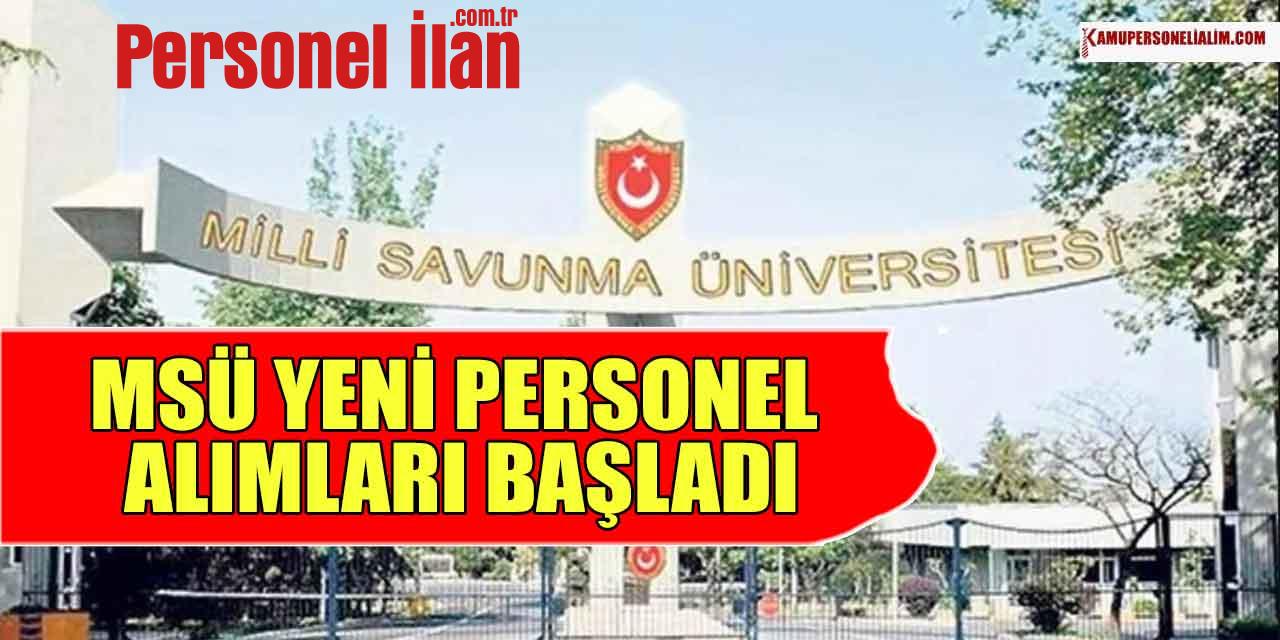 Milli Savunma Üniversitesi Öğretim Üyesi Akademik Personel Alacak