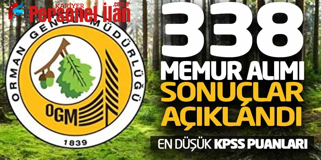 OGM 338 Memur Alımı Sonuçları Açıklandı! En Düşük KPSS Puanları Belli Oldu
