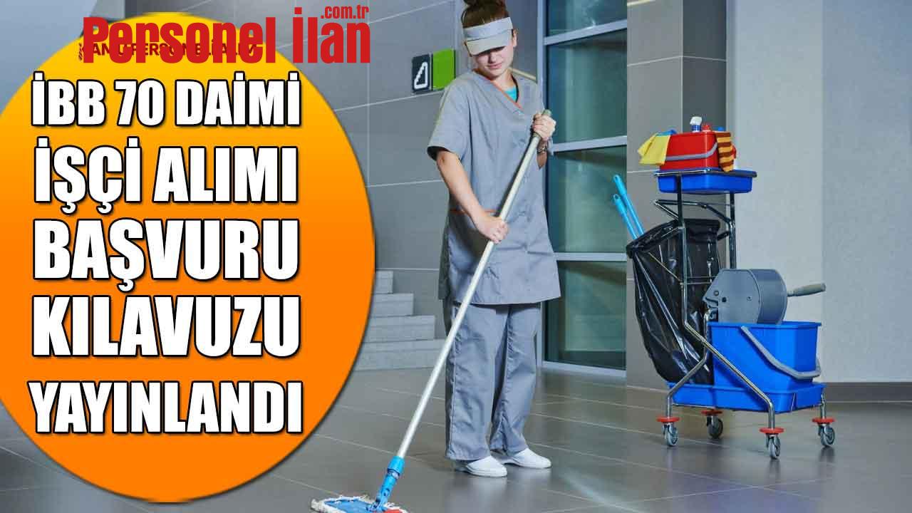 İBB 70 Daimi Kamu İşçi Alımı Yapacak!