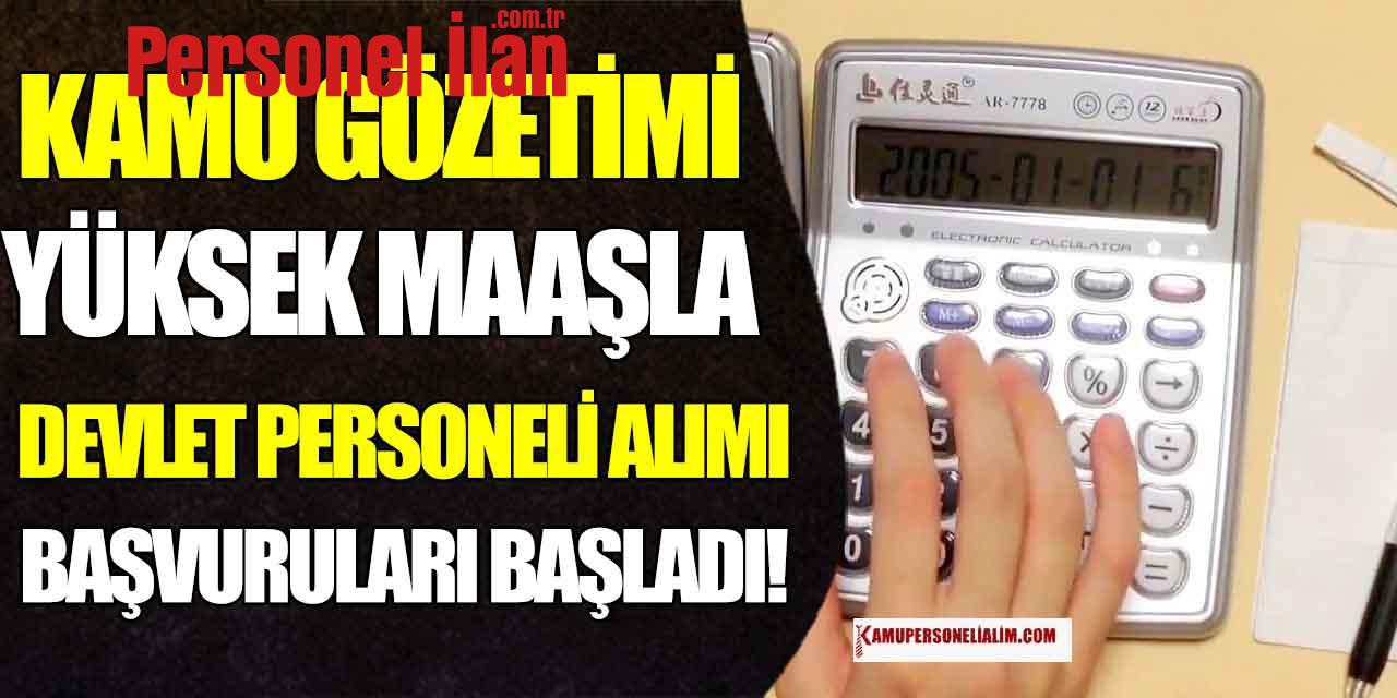 Kamu Gözetimi 9 Devlet Personeli Alımı! Başvurular Başladı