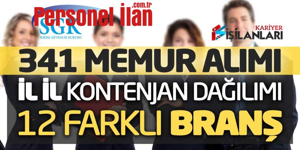 341 Memur Alımı İl İl Kontenjan Dağılımı! 12 Farklı Branş KPSS 60
