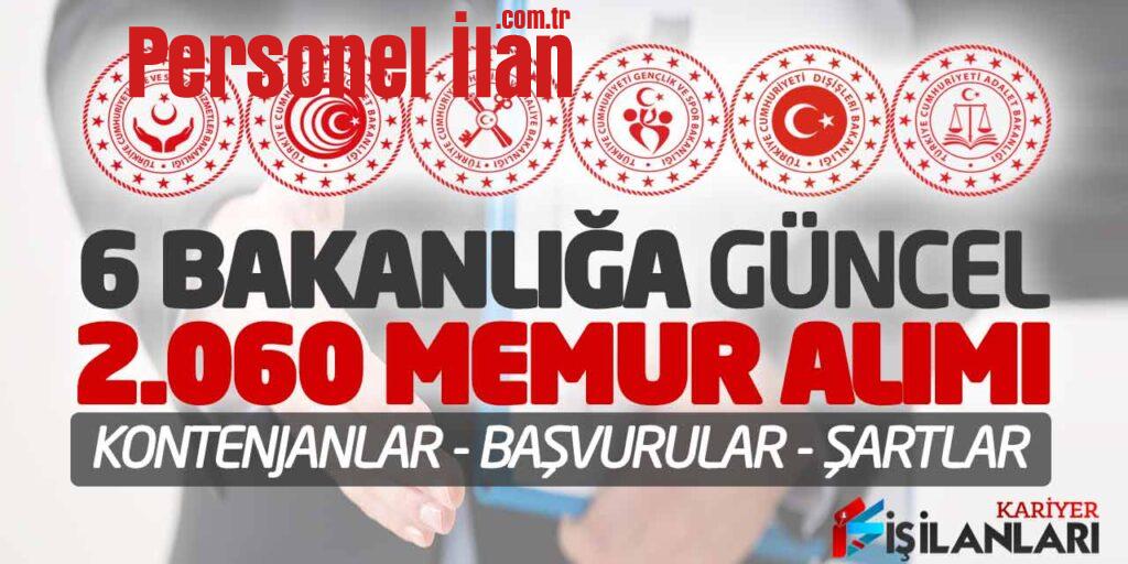 6 Bakanlığa Güncel 2.060 Memur Alımı (Kontenjanlar - Başvurular - Şartlar)