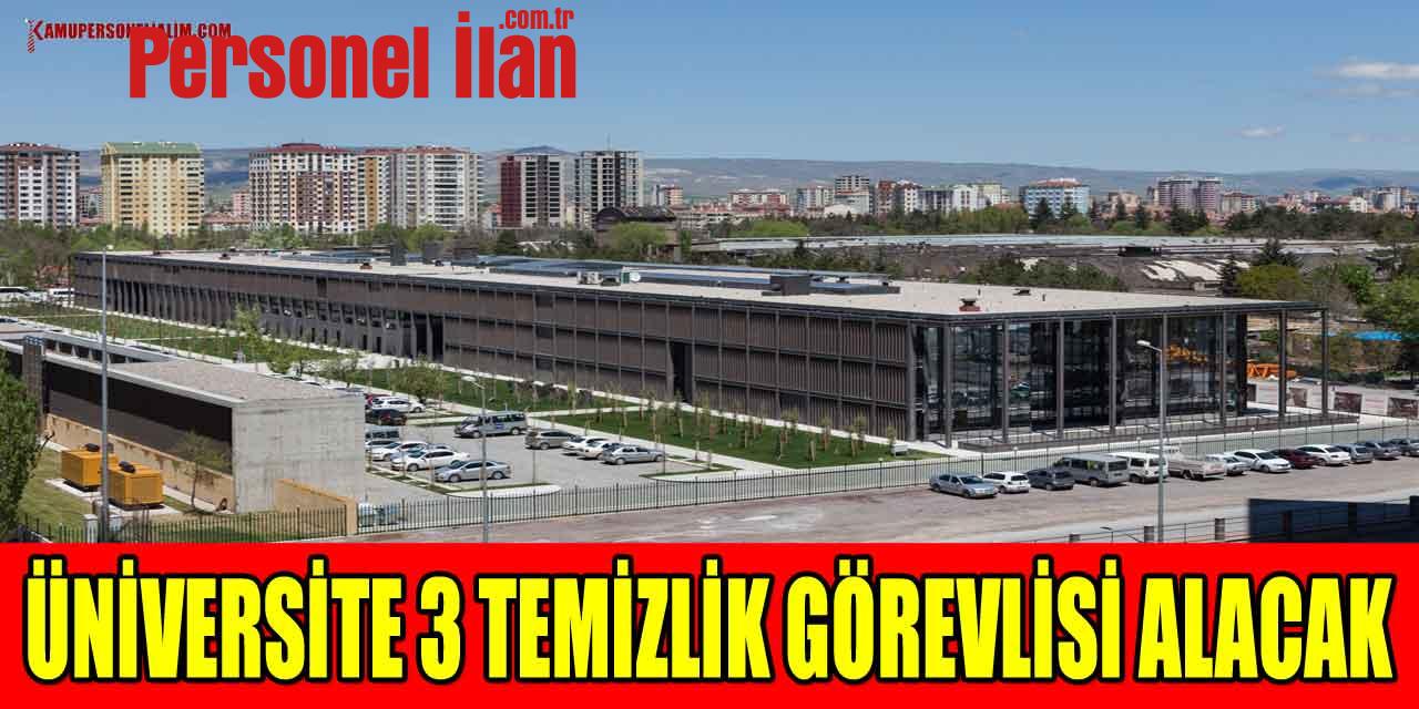 Abdullah Gül Üniversitesi Temizlik Görevlisi Alacak