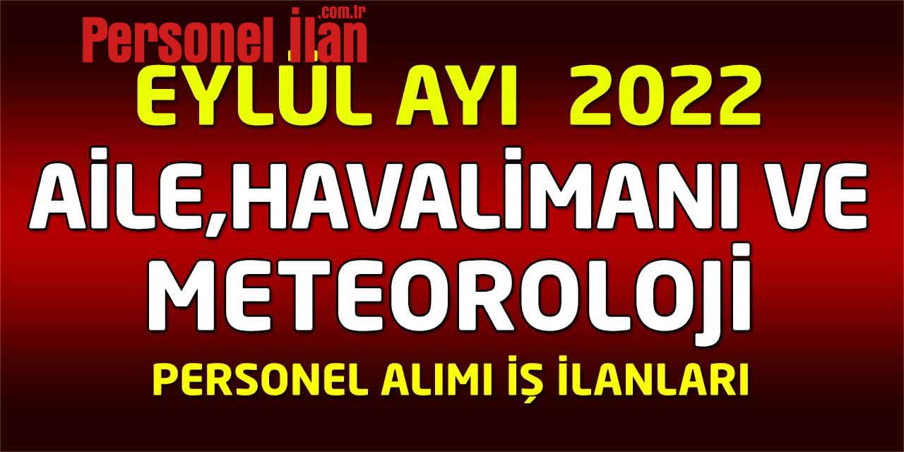 Aile, Havalimanları ve Meteoroloji 10200 TL Maaş Kamu Personel Alım