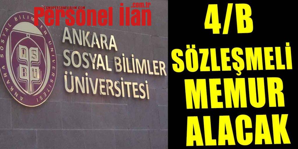 Ankara Sosyal Bilimler Üniversitesi 4/B Sözleşmeli Memur Alacak