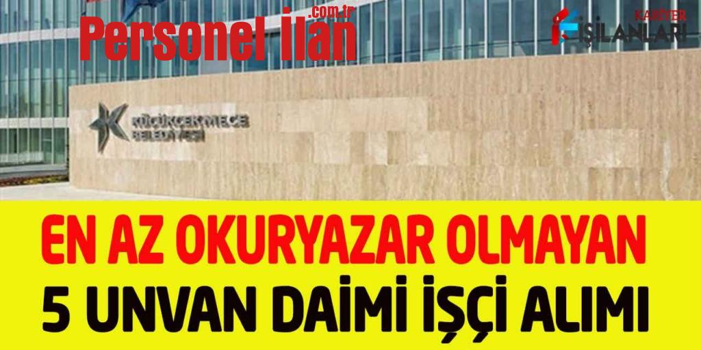 Belediye En Az Okuryazar Olmayan 5 Unvanda Kadrolu İşçi Personel Alımı