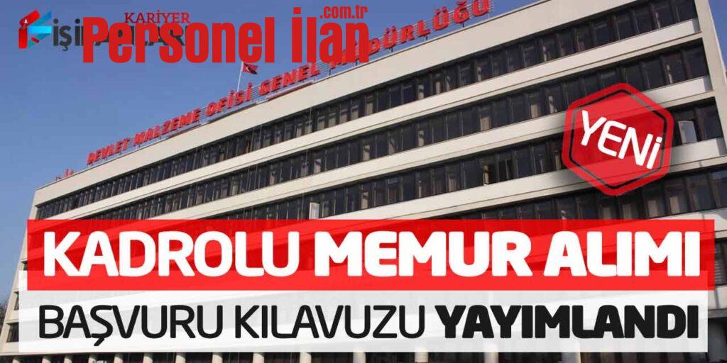 DMO Kadrolu Memur Alımı Yapacak! Yeni Başvuru Kılavuzu Yayımlandı