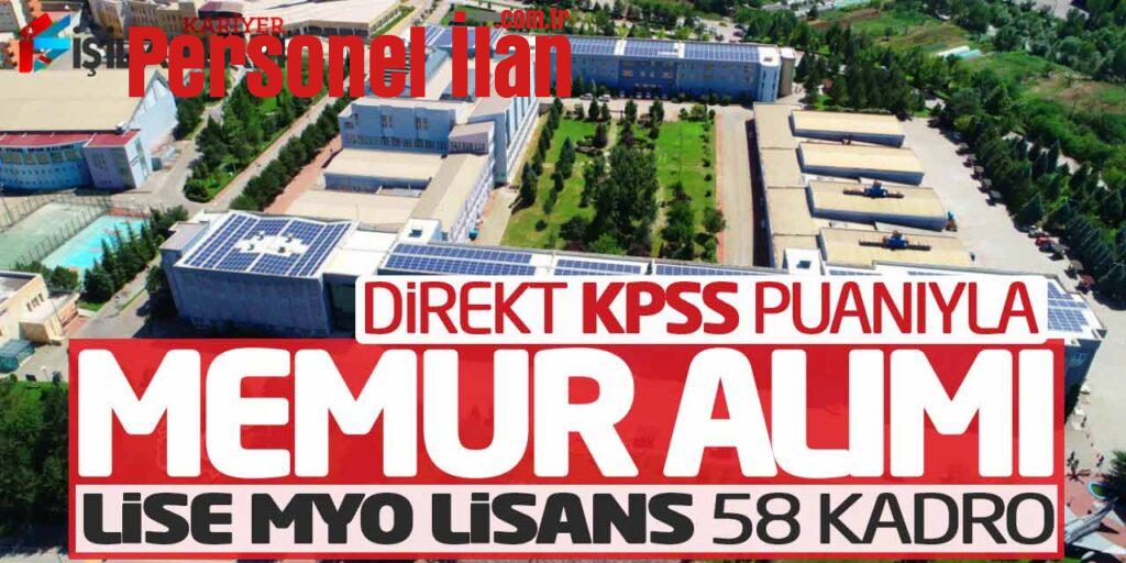 Direkt KPSS Puanıyla Memur Alımı Başvuruları (Lise MYO Lisans 58 Kadro)
