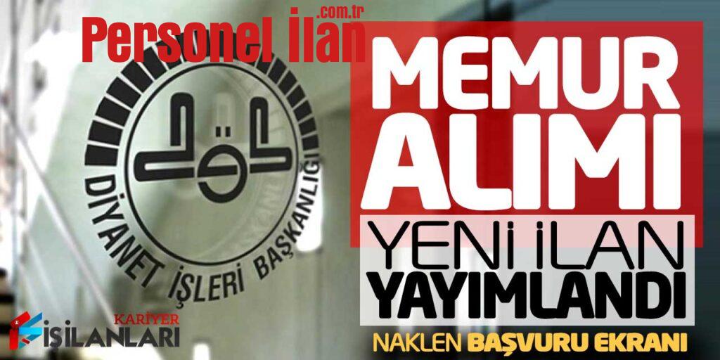 Diyanet İşleri Başkanlığı Memur Alımı Yeni İlan Yayımlandı (Naklen)