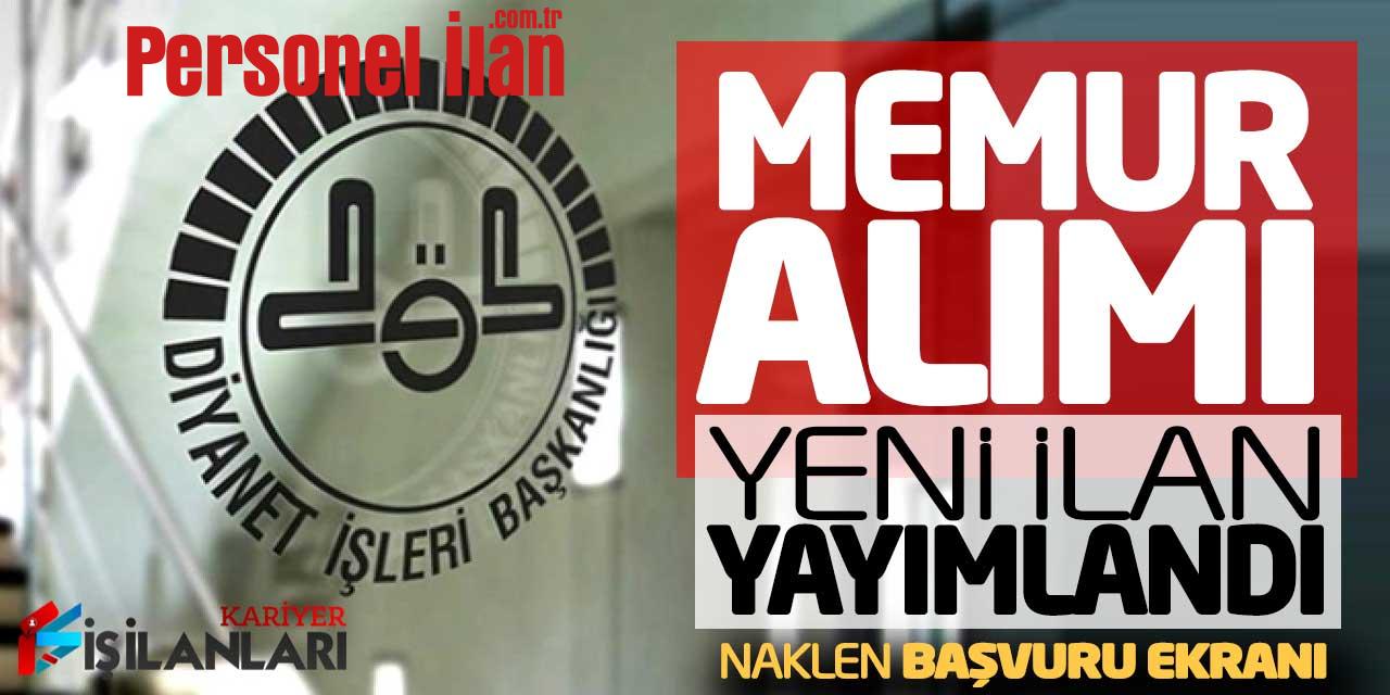 Diyanet İşleri Başkanlığı Memur Alımı Yeni İlan Yayımlandı (Naklen)