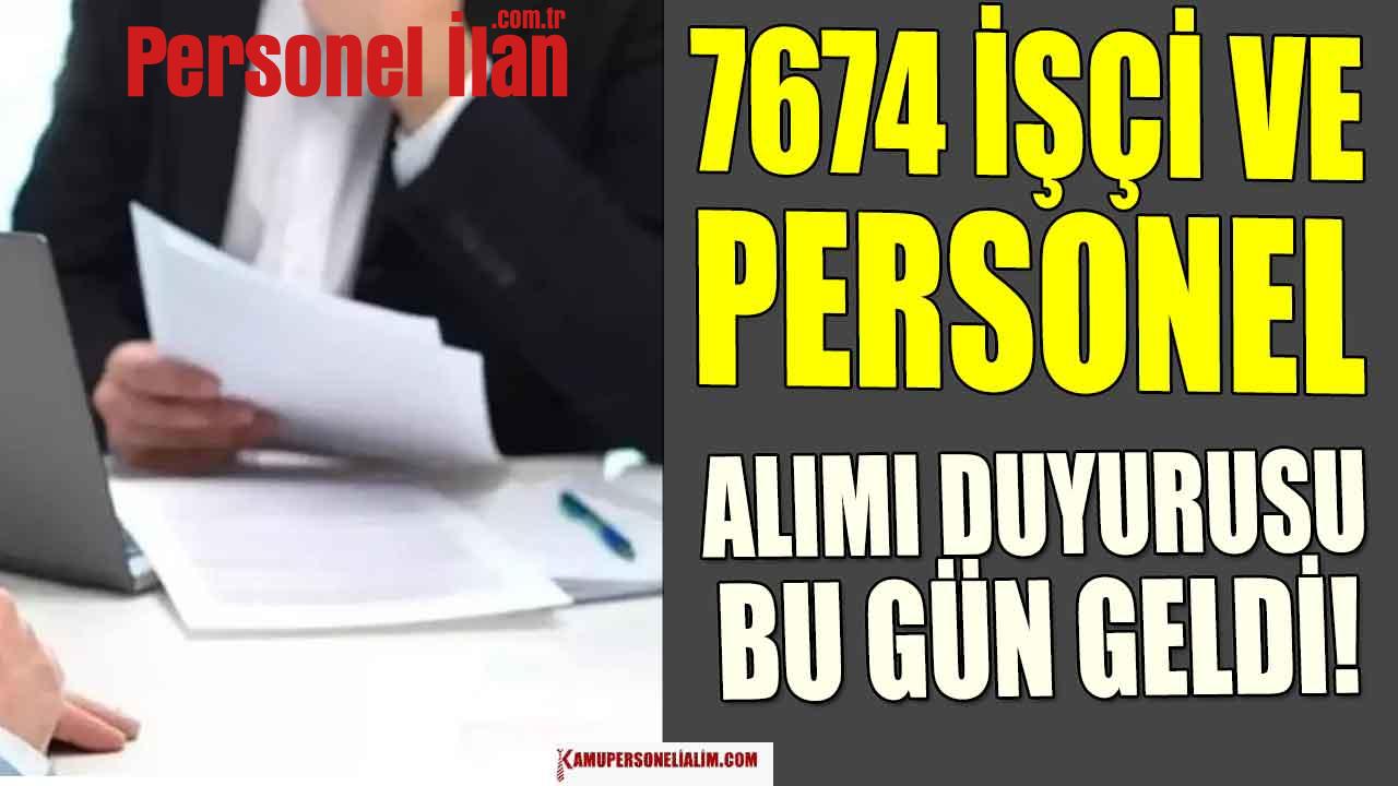 Dün Yayınlandı! 7674 Kadroya Güncel Kamu Personeli Alımı Yapılacak