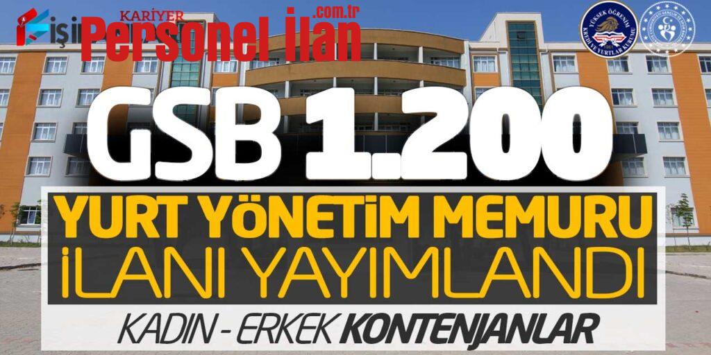 GSB 1.200 Yurt Yönetim Personeli Alımı İlanı Yayımlandı! Kadın-Erkek Kontenjanlar