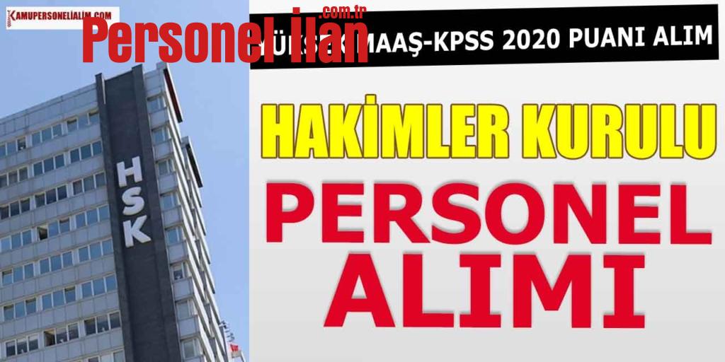 Hakimler Kurulu Memur Alımı İlanı Yayınladı! 7 Kasım 2022