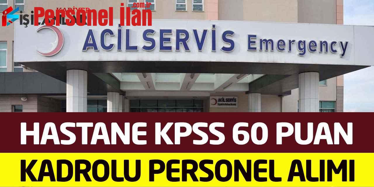 Hastaneye KPSS 60 Puan Okul Öncesi Öğretmen-Çocuk Bakıcısı Alımı