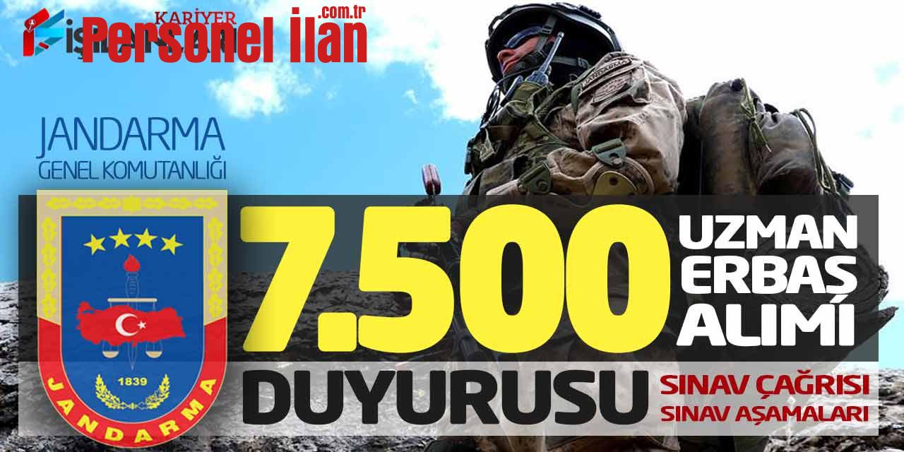 Jandarma 7.500 Uzman Erbaş Alımı Duyurusu Yayımlandı! Tüm Sınav Aşamaları