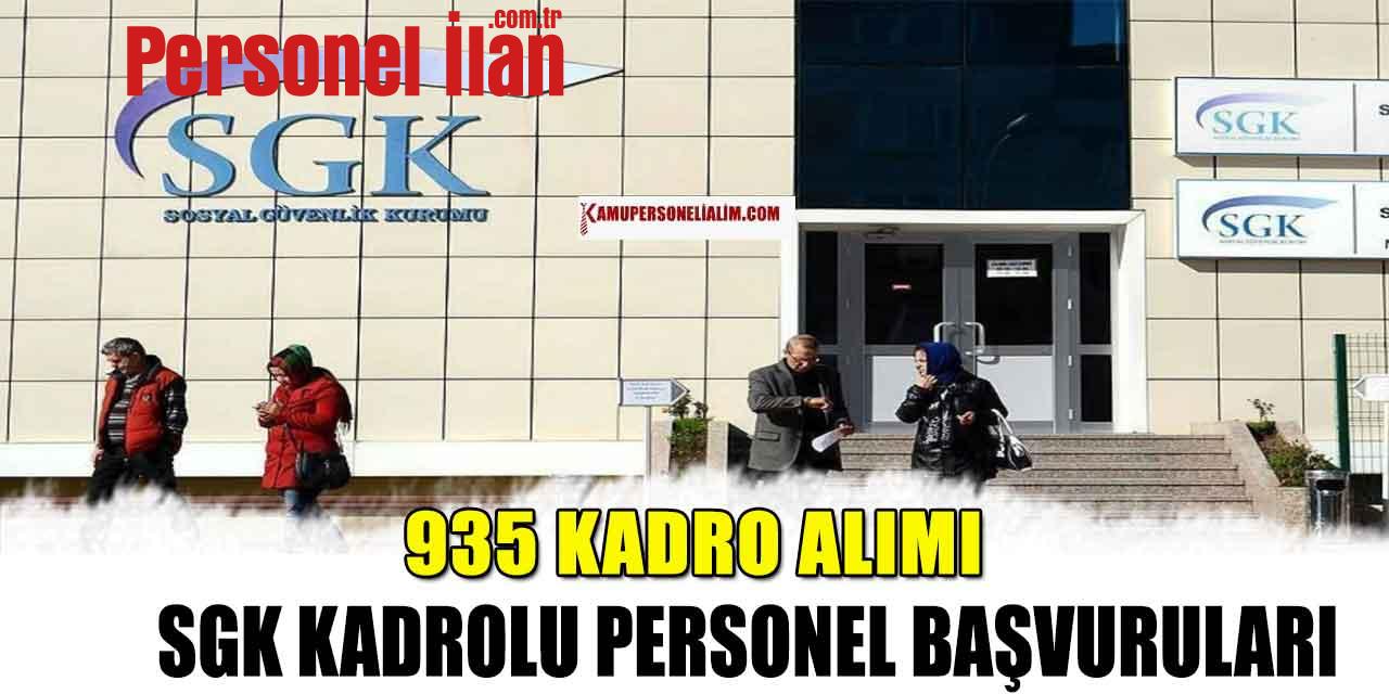 KPSS 2022/2 Kamu Personeli Alımı SGK 935 Kadroları