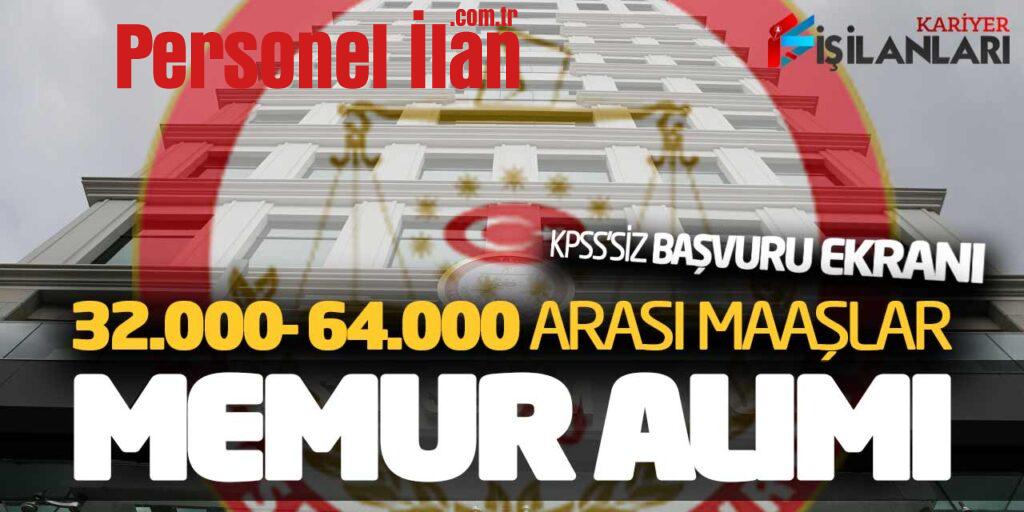 KPSS Şartsız Sözleşmeli Memur Alımı Online Başvuru (32 Bin - 64 Bin Arası Maaş)