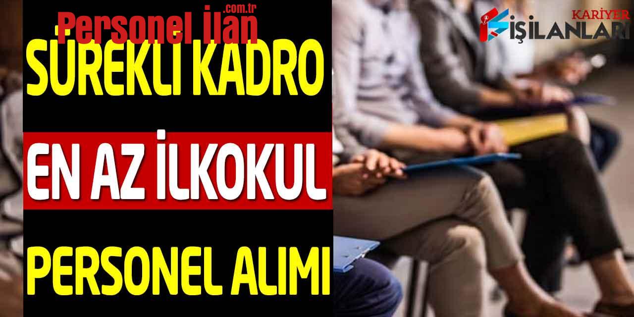 Kamu Kurumu En Az İlkokul Sürekli Kadro Makam Şoförü Personel Alımı