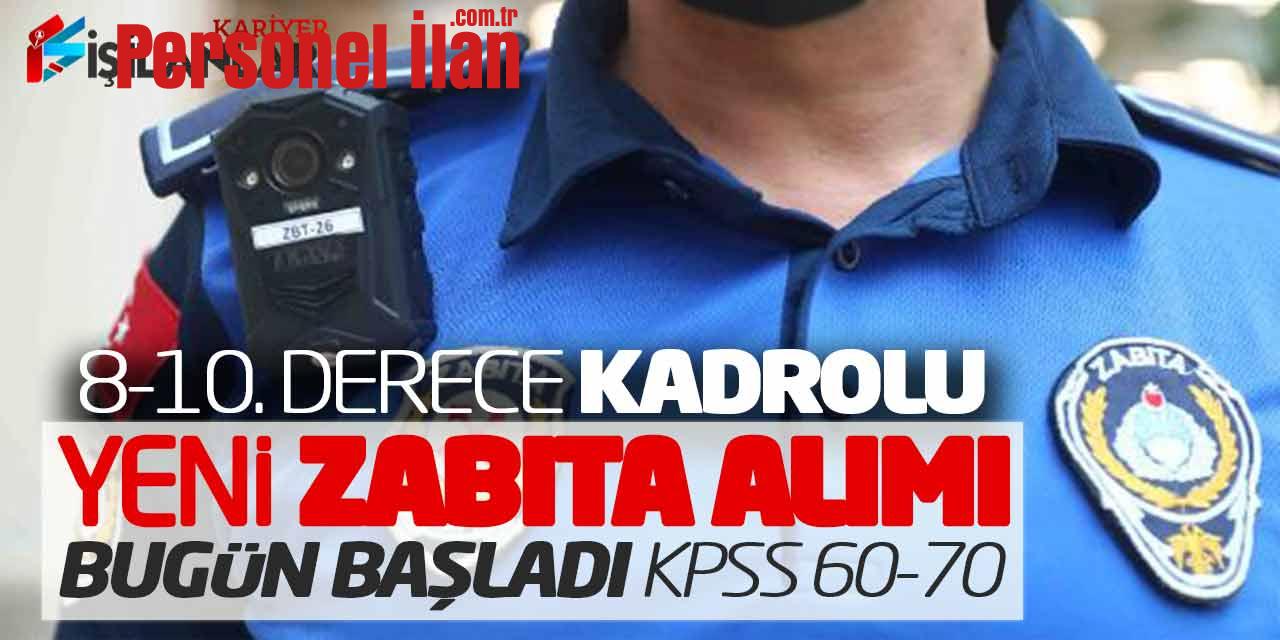 Kamuya 8-10. Derece Kadrolu Yeni Zabıta Memuru Alımı Başladı (KPSS 60-70)