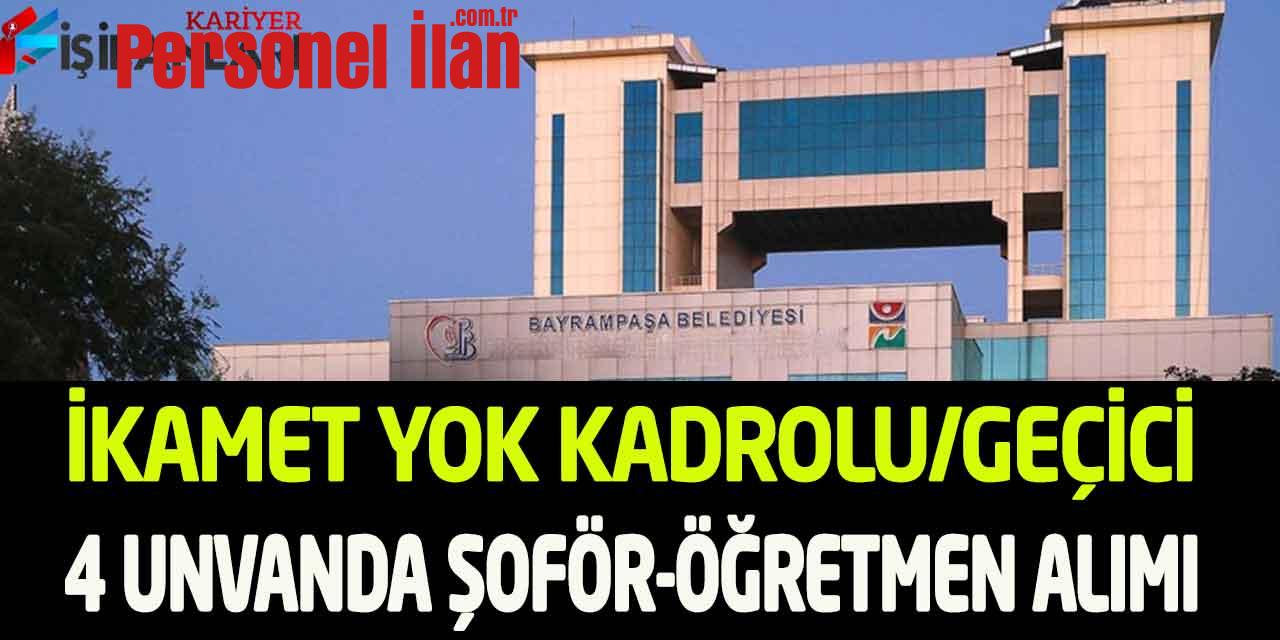 Kamuya Daimi/Geçici 4 Unvanda Şoför Öğretmen Personel Alımı Yeni İlan