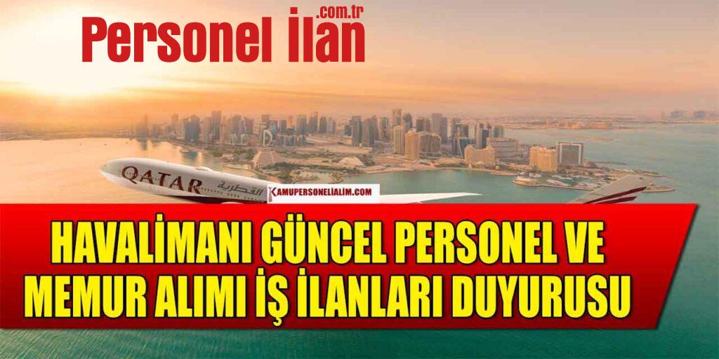 QATAR Airways 10 Bin Kişi Sınavsız Koşulsuz Personel Alımı