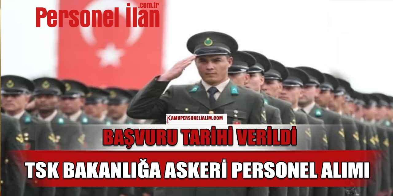 TSK Komutanlığa 64 Askeri Personel Alımı