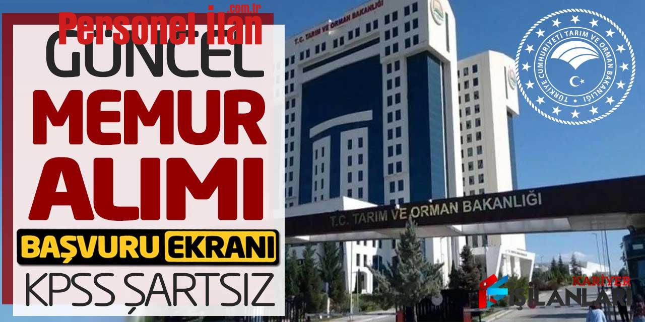 Tarım Bakanlığı Güncel Memur Alımı Online Başvuruları (KPSS Şartsız)