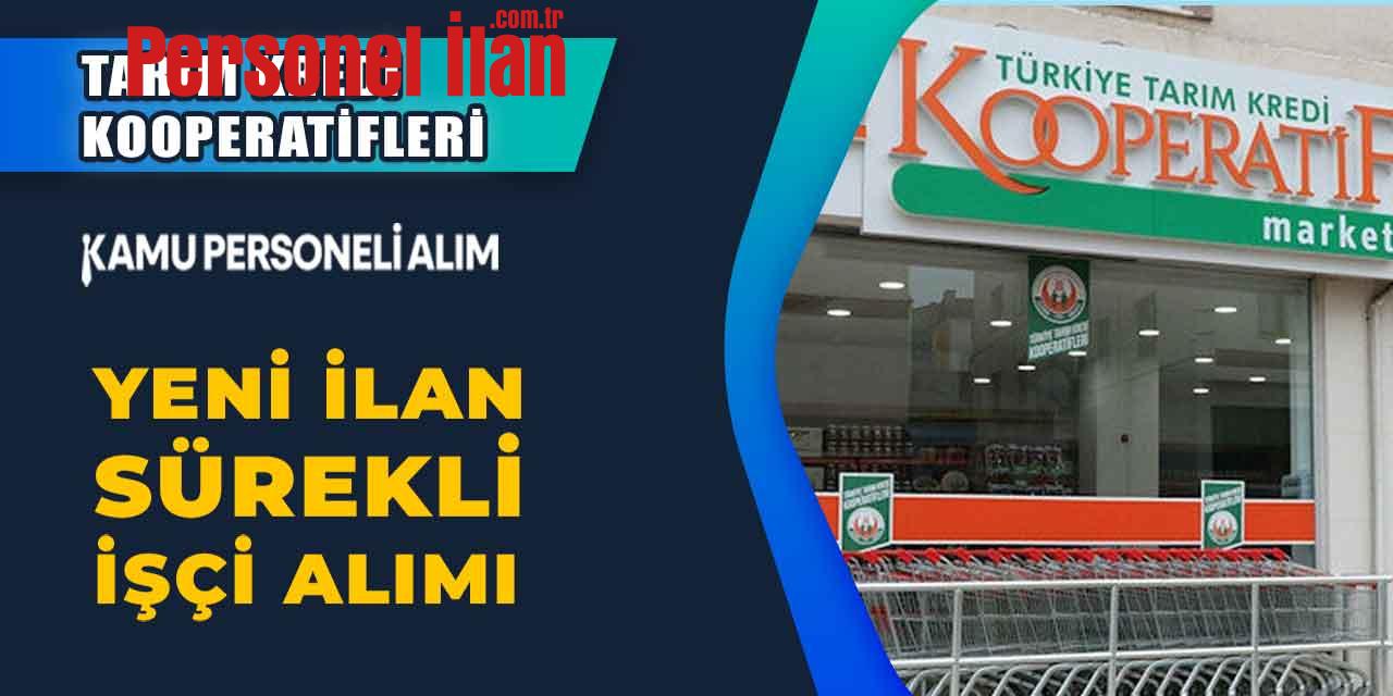 Tarım Kredi Marketleri 3 Şehre Kasiyer Ve Market Çalışanı Alacak