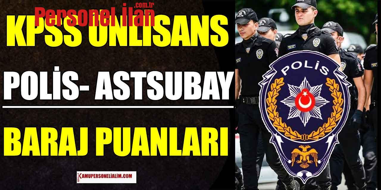 Polis ve Astsubay KPSS Ön lisans Baraj Puanları