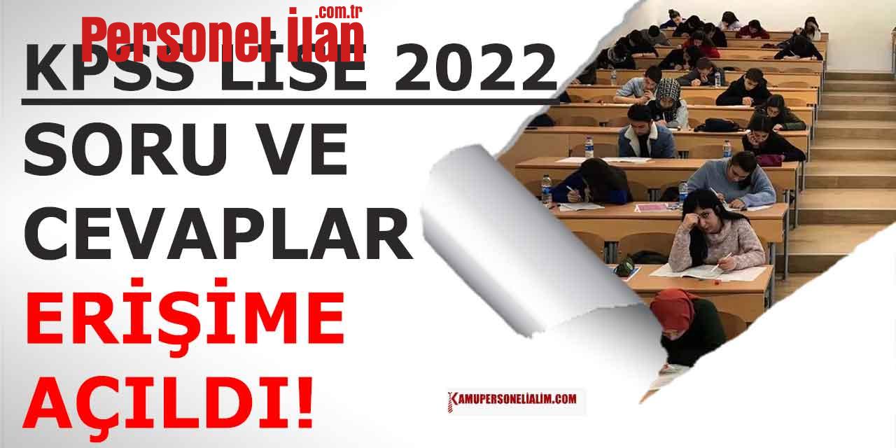 Lise KPSS 2022 Soru ve Cevaplar Erişime Açıldı!