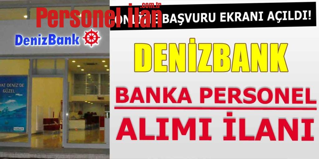Denizbank Gişe ve Nakit Kredi Sorumlusu Alımı (Online Başvuru Ekranı)