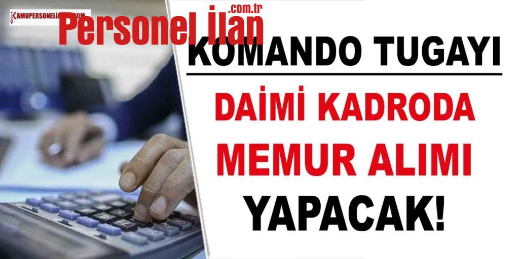 Komando Tugayı Komutanlığı Daimi Memur Alımı İlanı