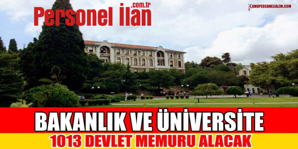 Bakanlık Ve Üniversite 1013 Devlet Memuru Alacak